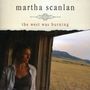 Martha Scanlan: The West Was Burning, CD
