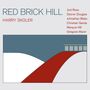 Harry Skoler: Red Brick Hill, CD