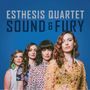 Esthesis Quartet: Sound & Fury, CD