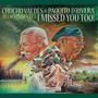Chucho Valdes & Paquito D'Rivera: I Missed You Too!, CD