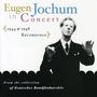 : Eugen Jochum in Concert 1944 & 1948, CD,CD