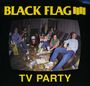Black Flag: TV Party, SIN