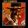 Eddy "The Chief" Clearwater: Help Yourself, CD