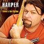 Harper: Down To The Rhythm, CD