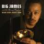 Big James Montgomery: Right Here Right Now, CD