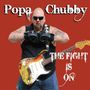 Popa Chubby : The Fight Is On, CD