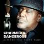 Altered Five Blues Band: Charmed & Dangerous, CD