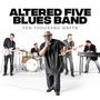 Altered Five Blues Band: Ten Thousand Watts, CD
