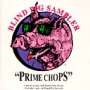 : Prime Chops: Blind Pig Sampler, CD