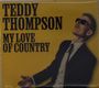 Teddy Thompson: My Love Of Country, CD