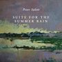 Peter Salett: Suite For The Summer Rain / Dance Of The Yellow Leaf, CD,CD