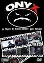 Onyx: 15 Years Of Videos, History And..., DVD