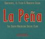 Santaires, El Filón & Roberto Calvo: La Peña: The South American Social Club, CD