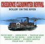 Creedence Clearwater Revival: Rollin' On The River, CD