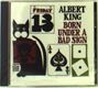 Albert King: Born Under A Bad Sign, CD