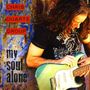 Chris Duarte: My Soul Alone, CD