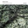 Helena Tulve: Arboles Iloran por Iluvia, CD