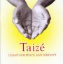 Taize - Chant for Peace and Serenity, CD