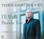 : Teddy Tahu Rhodes - I'll Walk Beside You, CD