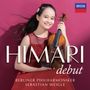 Text: "HIMARI debut, Berliner Philharmoniker, Sebastian Weigle." Ein Mädchen in rotem Kleid hält eine Geige, lächelt. Logo oben rechts.