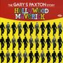 : Hollywood Maverick-Gary Paxton Story, CD