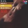 Oliver Nelson: Black, Brown And Beautiful (180g), LP
