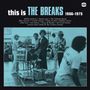 : This Is The Breaks 1966 - 1975, LP