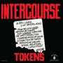 INTERCOURSE, IN-TER-C-OURSE (\ ˈIN-TƏR-ˌKȯRS, -ˌKŌRS\ ). Von lateinisch „inter“ für „zwischen“ und „course“ für „Weg“.