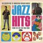 : The Jazz Hits: The Golden Age Of American Popular Music, CD