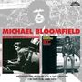 Mike Bloomfield: Between The Hard Place & The Ground /Cruisin For Bruisin, CD