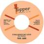 Tobi Lark: Challenge My Love / Sweep It Out In The Shed, MAX
