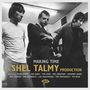 : Making Time: A Shel Talmy Production, CD