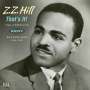 Z.Z. Hill: That's It! Complete Kent Recordings 1964 - 1968, CD,CD