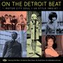 : On The Detroit Beat: Motor City Soul - UK Style, CD