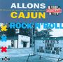 Allons Cajun Rock & Roll, CD