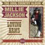 Millie Jackson: Loving Arms: On The Soul Country Side, CD