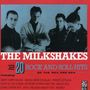 The Milkshakes: 20 Rock And Roll Hits, CD