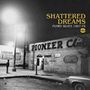 : Shattered Dreams: Funky Blues, CD