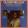Oliver Nelson: Swiss Suite, CD