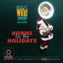 : Dallas Wind Symphony - Horns for the Holidays, CD