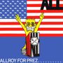 All: Allroy For Prez, CD