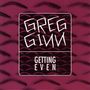 Greg Ginn: Getting Even, LP