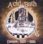 Acid Bath: Demos: 1993 - 1996, CD