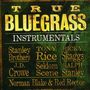: True Bluegrass Instrume, CD