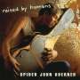 "Spider" John Koerner: Raised By Humans, CD