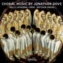 Jonathan Dove: Chorwerke, CD