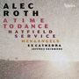 Alec Roth: A Time to Dance (Kantate), CD