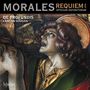Cristobal de Morales: Missa Pro Defunctis (Requiem a 5), CD