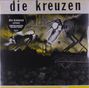 Text: "die kreuzen", "self-titled", "LIMITED EDITION YELLOW VINYL". Eine düstere Illustration mit skelettierten Tierfiguren.