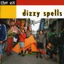 The Ex: Dizzy Spells, CD